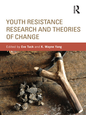 cover image of Youth Resistance Research and Theories of Change